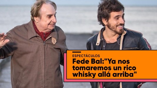 Fede Bal compartió un emotivo video de su papá, a un año de su fallecimiento