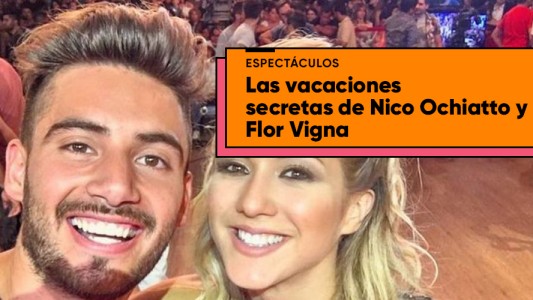 El viaje secreto de Flor Vigna y Nico Occhiato