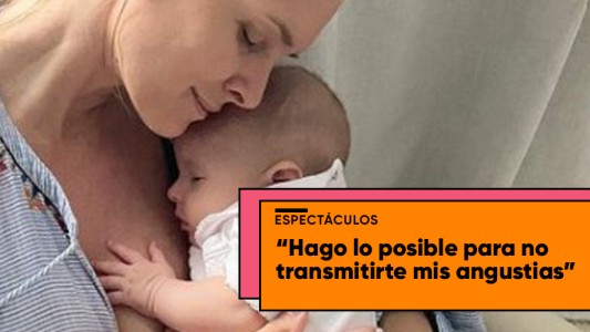 La dura carta de Sofía Zámolo a su beba: "Hago lo posible para no transmitirte mi angustia"