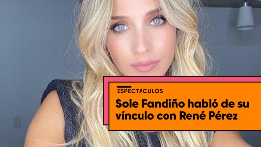Soledad Fandiño y su vínculo con René Pérez: "Tratamos de entender que para ninguno de los dos es fácil"