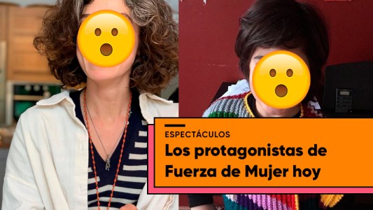 ¿Cómo están hoy los protagonistas de Fuerza de Mujer?
