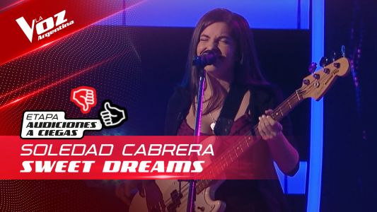 María Soledad Cabrera - “Sweet Dreams” - Audiciones a Ciegas - La Voz Argentina 2022