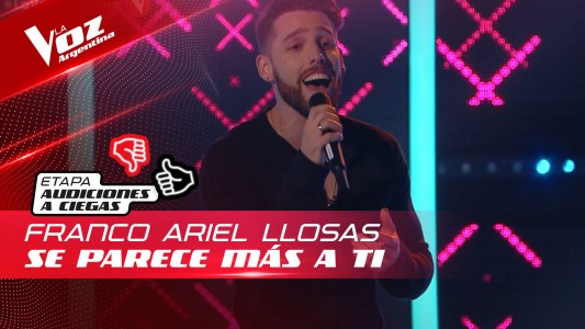 Franco Llosas - “Se parece más a ti” - Audiciones a Ciegas - La Voz Argentina 2022