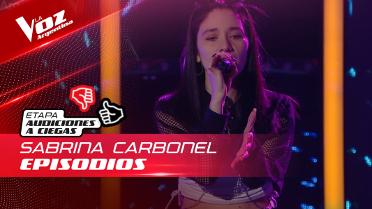 Sabrina Carbonel - “Episodios” - Audiciones a Ciegas - La Voz Argentina 2022