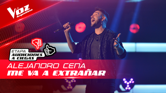 Alejandro Cena - “Me va a extrañar” - Audiciones a Ciegas - La Voz Argentina 2022