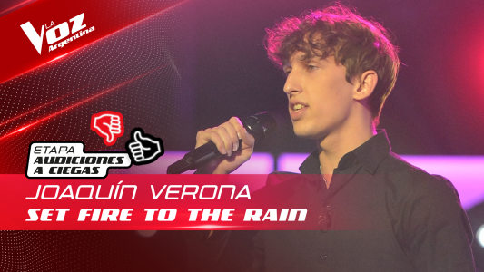 Joaquín Pérez Verona - "Set Fire To The Rain" - Audiciones a Ciegas - La Voz Argentina 2022