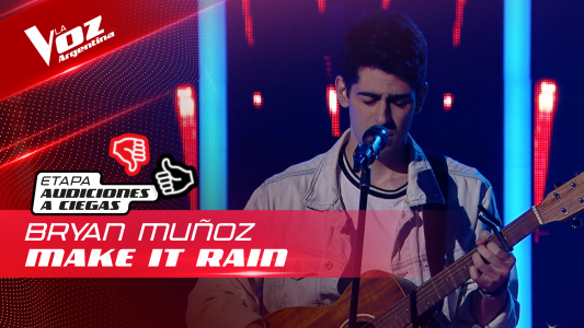 Bryan Muñoz - "Make It Rain" - Audiciones a Ciegas - La Voz Argentina 2022