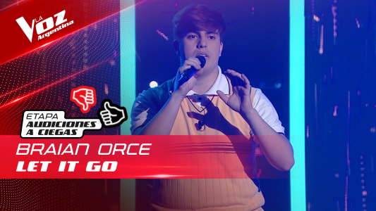 Braian Orce - “Let It Go” - Audiciones a Ciegas - La Voz Argentina 2022