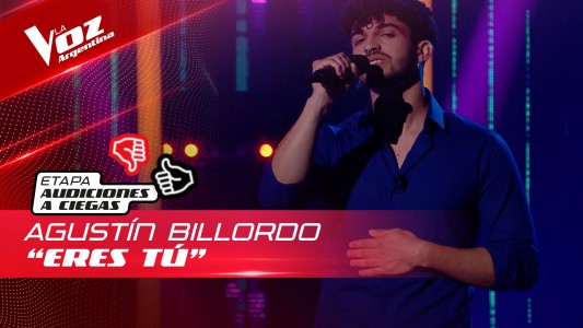 Agustín Billordo - “Eres tú” - Audiciones a Ciegas - La Voz Argentina 2022