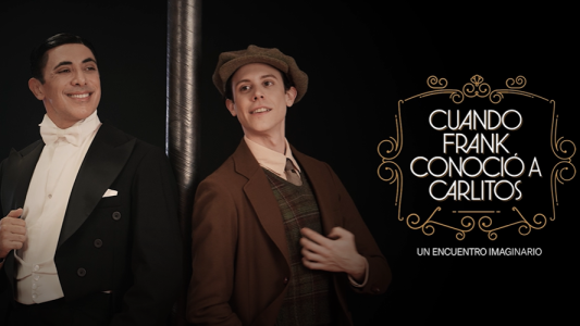 "Cuando Frank conoció a Carlitos" estrena el viernes 5 de julio en el Teatro Presidente Alvear