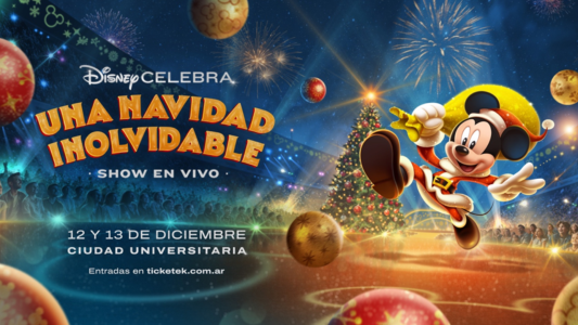 "Disney celebra: una Navidad inolvidable" llega por primera vez a Buenos Aires