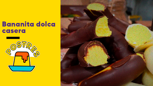 Tips para hacer bananitas dolca caseras