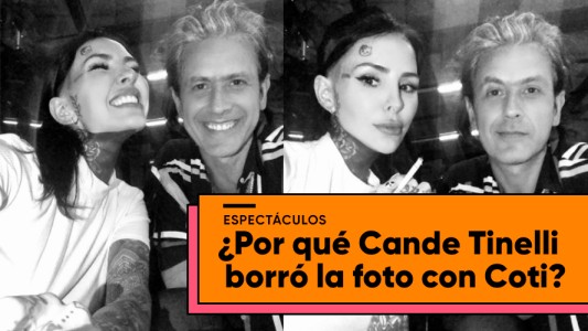 La foto de Cande Tinelli y Coti que borraron