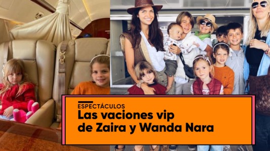 Las vacaciones vip de Wanda y Zaira Nara
