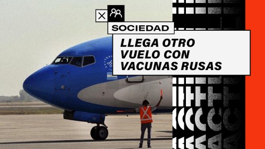 Arriban hoy 400.000 dosis de Sputnik V