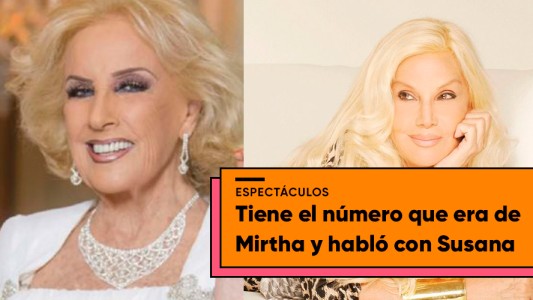 Un hombre que se quedó con el antiguo número de Mirtha Legrand y habló con Susana Giménez