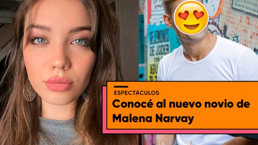 El nuevo novio de Malena Narvay