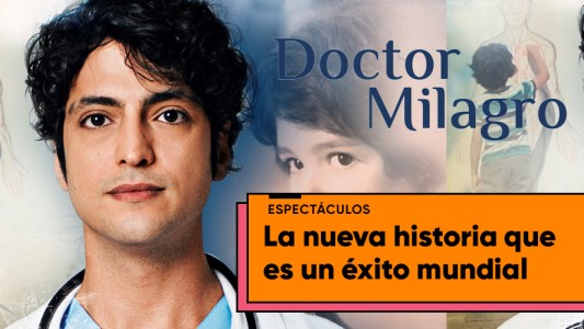¿Cuándo es el estreno de Doctor Milagro?