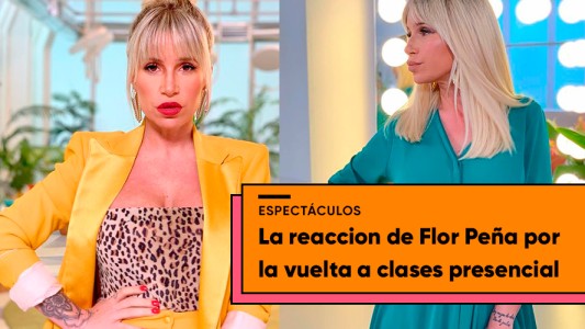 La reacción de Flor Peña por la decisión de volver a clases en CABA
