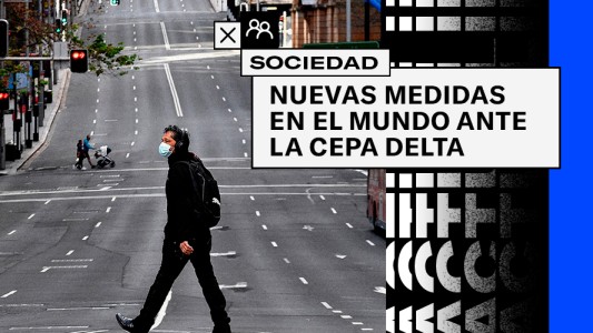 Nuevas medidas en el mundo ante la cepa Delta