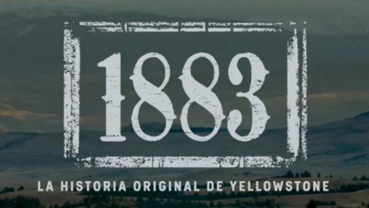 Llega 1883 | La precuela de la serie Yellowtstone