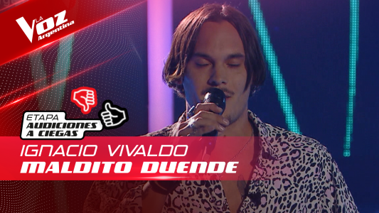 Ignacio Vivaldo - “Maldito duende” - Audiciones a Ciegas - La Voz Argentina 2022