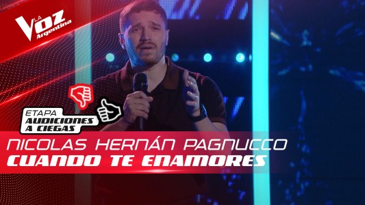 Nicolás Hernán Pagnucco - “Cuando te enamores” - Audiciones a Ciegas - La Voz Argentina 2022