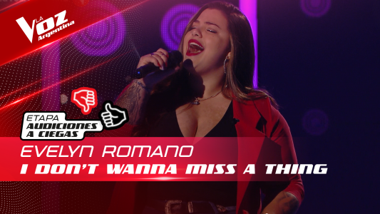 Evelyn Romano - "I Don't Wanna Miss a Thing" - Audiciones a Ciegas - La Voz Argentina 2022