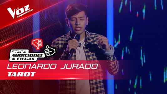 Leonardo Jurado - “Tarot”  - Audiciones a Ciegas - La Voz Argentina 2022