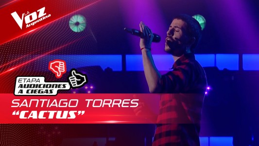 Santiago Torres - “Cactus” - Audiciones a Ciegas - La Voz Argentina 2022
