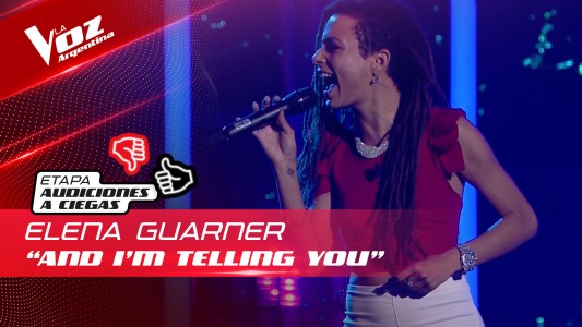 Elena Guarner - “And I Am Telling You I'm Not Going” - Audiciones a Ciegas - La Voz Argentina 2022