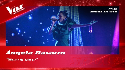 Angela Navarro Seminare Shows en vivo 8vos La Voz Argentina 2022
