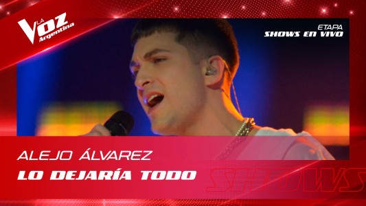 Alejo Álvarez - "Lo dejaría todo" - Shows en vivo 8vos - La Voz Argentina 2022