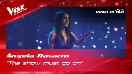 Ángela Navarro - "The Show Must Go On" - Shows en vivo 4tos - La Voz Argentina 2022