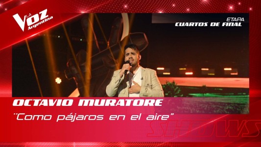 Octavio Muratore - "Como pájaros en el aire" - Shows en vivo 4tos - La Voz Argentina 2022