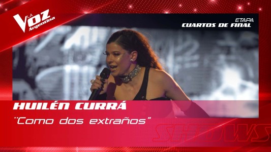 Huilén Currá - "Como dos extraños” - Shows en vivo 4tos - La Voz Argentina 2022