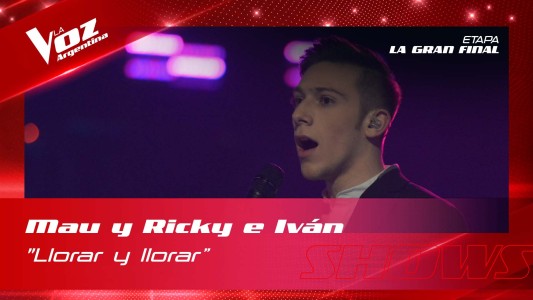Mau y Ricky con Iván Papetti - “Llorar y llorar” - Final - La Voz Argentina 2022