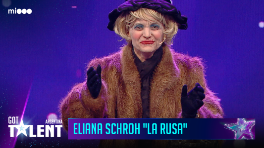 Eliana Schroh "La Rusa" - Actriz y comediante