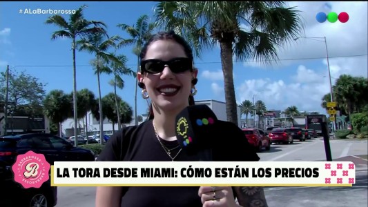 La Tora desde Miami: comparamos los precios con Argentina