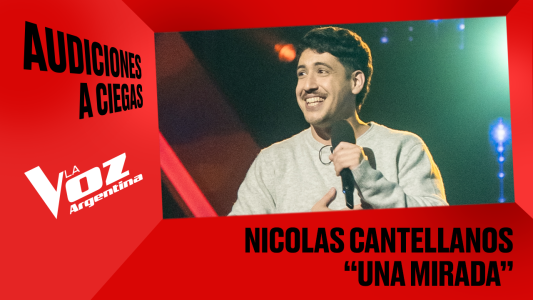 Nicolás Cantellanos - "Una mirada" - Audiciones a ciegas - La Voz Argentina 2025