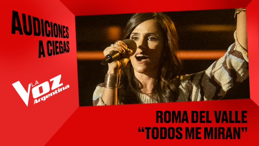 Roma Del Valle - "Todos me miran" - Audiciones a ciegas - La Voz Argentina 2025
