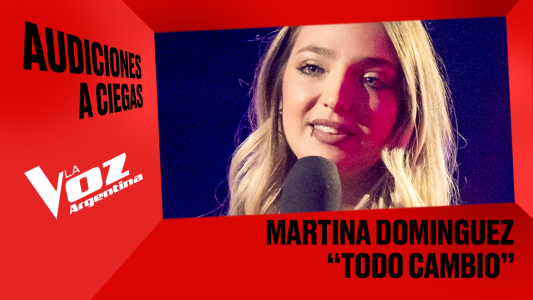 Martina Domínguez - "Todo cambió" - Audiciones a ciegas - La Voz Argentina 2025