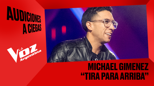 Michael Giménez - "Tirá para arriba" - Audiciones a ciegas - La Voz Argentina 2025