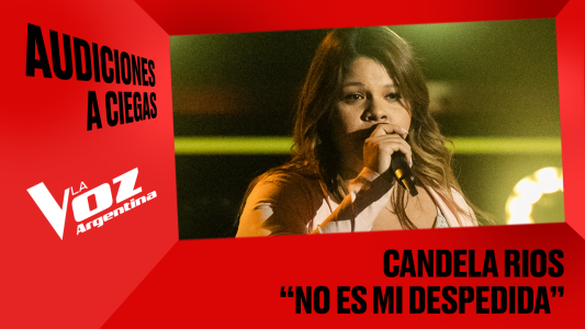 Candela Ríos - "No es mi despedida" - Audiciones a ciegas - La Voz Argentina 2025