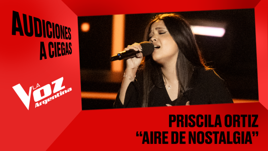 Priscila Ortíz - “Aire de nostalgia” - Audiciones a ciegas - La Voz Argentina 2025