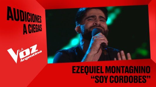 Ezequiel Montagnino - “Soy cordobés” - Audiciones a ciegas - La Voz Argentina 2025