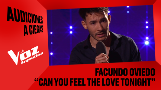 Facundo Oviedo - “Can you feel the love tonight” - Audiciones a ciegas - La Voz Argentina 2025