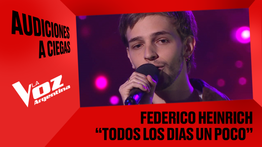 Federico Heinrich - “Todos los días un poco” - Audiciones a ciegas - La Voz Argentina 2025