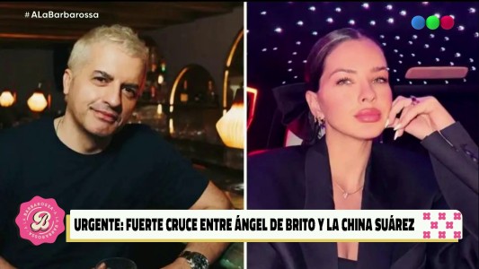 El fuerte cruce entre angel de brito y la china suarez