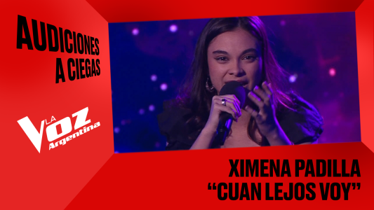 Ximena Padilla - "Cuán lejos voy" - Audiciones a ciegas - La Voz Argentina 2025